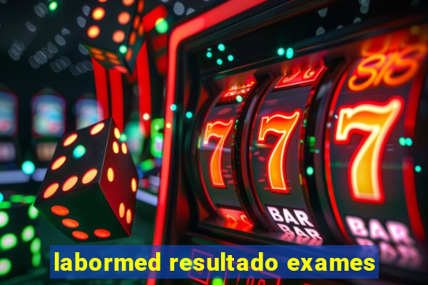 labormed resultado exames